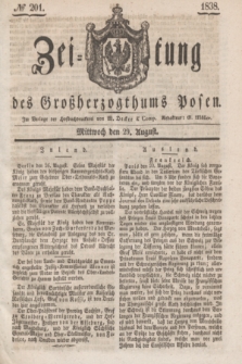 Zeitung des Großherzogthums Posen. 1838, № 201 (29 August)