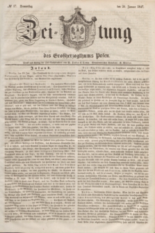 Zeitung des Großherzogthums Posen. 1847, № 17 (21 Januar)