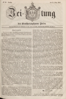 Zeitung des Großherzogthums Posen. 1847, № 69 (23 März)