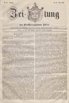 Zeitung des Großherzogthums Posen. 1847, № 97 (27 April) + dod.