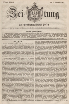 Zeitung des Großherzogthums Posen. 1847, № 215 (15 September) + dod.