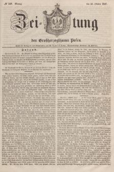 Zeitung des Großherzogthums Posen. 1847, № 249 (25 Oktober) + dod.