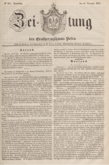 Zeitung des Großherzogthums Posen. 1847, № 264 (11 November)