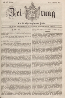 Zeitung des Großherzogthums Posen. 1847, № 268 (16 November) + dod.