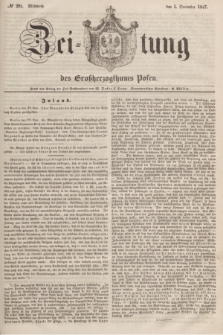Zeitung des Großherzogthums Posen. 1847, № 281 (1 December) + dod.