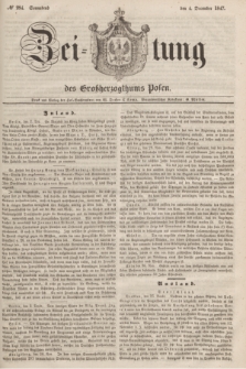 Zeitung des Großherzogthums Posen. 1847, № 284 (4 December) + dod.
