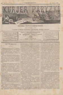 Kurjer Paryzki : dwutygodnik polityczny- literacki- społeczny : organ patrjotyczny polski. R.3, Nº 42 (1 czerwca 1883)
