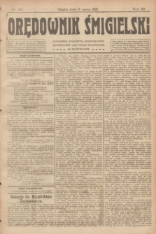 Orędownik Śmigielski. R.32, nr 55 (8 marca 1922)