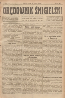 Orędownik Śmigielski. R.32, nr 73 (29 marca 1922)