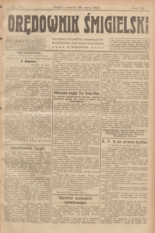 Orędownik Śmigielski. R.32, nr 74 (30 marca 1922)