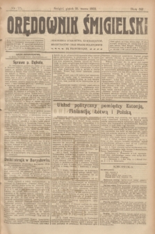 Orędownik Śmigielski. R.32, nr 75 (31 marca 1922)