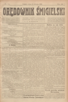 Orędownik Śmigielski. R.32, nr 82 (8 kwietnia 1922)