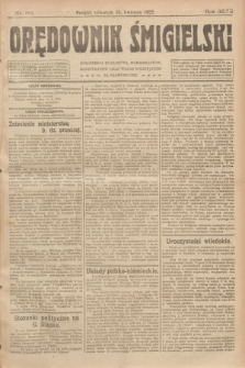 Orędownik Śmigielski. R.32, nr 86 (13 kwietnia 1922)