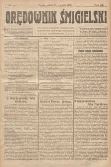 Orędownik Śmigielski. R.32, nr 88 (15 kwietnia 1922)