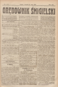 Orędownik Śmigielski. R.32, nr 107 (11 maja 1922)