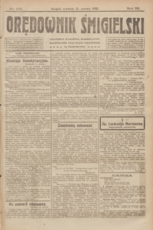 Orędownik Śmigielski. R.32, nr 135 (15 czerwca 1922)