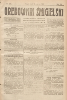 Orędownik Śmigielski. R.32, nr 141 (23 czerwca 1922)