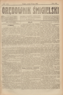 Orędownik Śmigielski. R.32, nr 153 (8 lipca 1922)