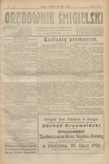 Orędownik Śmigielski. R.32, nr 160 (16 lipca 1922)
