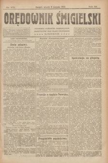Orędownik Śmigielski. R.32, nr 179 (8 sierpnia 1922)