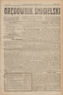 Orędownik Śmigielski. R.32, nr 181 (10 sierpnia 1922)