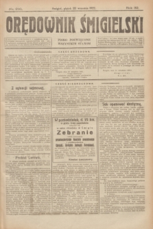 Orędownik Śmigielski : pismo poświęcone wszystkim stanom. R.32, nr 216 (22 września 1922)