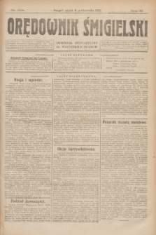 Orędownik Śmigielski : dziennik bezpartyjny dla wszystkich stanów. R.32, nr 228 (6 października 1922)