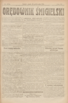 Orędownik Śmigielski : dziennik bezpartyjny dla wszystkich stanów. R.32, nr 234 (13 października 1922)