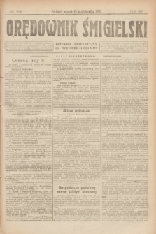 Orędownik Śmigielski : dziennik bezpartyjny dla wszystkich stanów. R.32, nr 237 (17 października 1922)