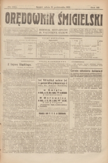 Orędownik Śmigielski : dziennik bezpartyjny dla wszystkich stanów. R.32, nr 241 (21 października 1922)