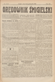Orędownik Śmigielski : dziennik bezpartyjny dla wszystkich stanów. R.32, nr 243 (24 października 1922)