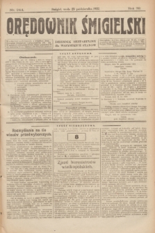 Orędownik Śmigielski : dziennik bezpartyjny dla wszystkich stanów. R.32, nr 244 (25 października 1922)
