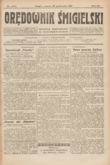 Orędownik Śmigielski : dziennik bezpartyjny dla wszystkich stanów. R.32, nr 245 (26 października 1922)