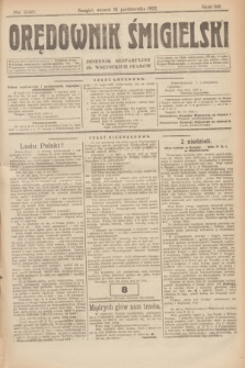 Orędownik Śmigielski : dziennik bezpartyjny dla wszystkich stanów. R.32, nr 249 (31 października 1922)