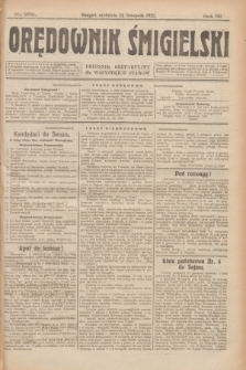 Orędownik Śmigielski : dziennik bezpartyjny dla wszystkich stanów. R.32, nr 259 (12 listopada 1922)