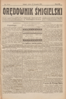 Orędownik Śmigielski : dziennik bezpartyjny dla wszystkich stanów. R.32, nr 264 (18 listopada 1922)