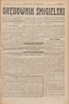 Orędownik Śmigielski : dziennik bezpartyjny dla wszystkich stanów. R.32, nr 266 (21 listopada 1922)