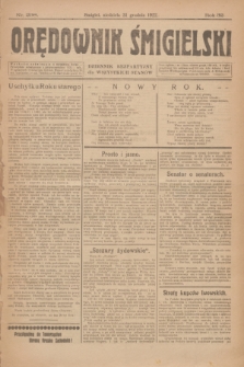 Orędownik Śmigielski : dziennik bezpartyjny dla wszystkich stanów. R.32, nr 298 (31 grudnia 1922)