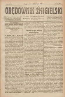 Orędownik Śmigielski. R.32, nr 189 (22 sierpnia 1922)