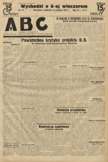 ABC : pismo codzienne : informuje wszystkich o wszystkiem. 1934, nr 10 [ocenzurowany] |PDF|