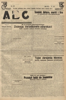 ABC : pismo codzienne : informuje wszystkich o wszystkiem. 1934, nr 107 |PDF|