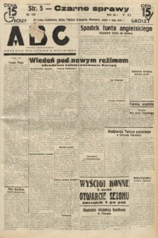 ABC : pismo codzienne : informuje wszystkich o wszystkiem. 1934, nr 120 |PDF|