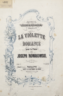 La Violette : romance : pour le piano : oeuvre 57
