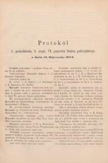 [Kadencja VI, sesja V, pos. 1] Protokoły z 5. Sesyi, VI. Peryodu Sejmu Krajowego Królestwa Galicyi i Lodomeryi z Wielkiem Księstwem Krakowskiem w roku 1894. Protokół 1