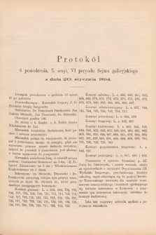 [Kadencja VI, sesja V, pos. 6] Protokoły z 5. Sesyi, VI. Peryodu Sejmu Krajowego Królestwa Galicyi i Lodomeryi z Wielkiem Księstwem Krakowskiem w roku 1894. Protokół 6