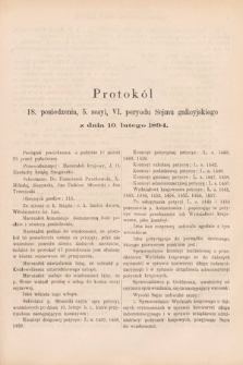[Kadencja VI, sesja V, pos. 18] Protokoły z 5. Sesyi, VI. Peryodu Sejmu Krajowego Królestwa Galicyi i Lodomeryi z Wielkiem Księstwem Krakowskiem w roku 1894. Protokół 18
