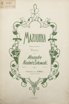 Mazourka : composée pour le piano : op. 15