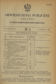 Obwieszczenia Publiczne : dodatek do Dziennika Urzędowego Ministerstwa Sprawiedliwości. R.4, № 4 (14 stycznia 1920)