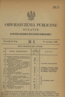 Obwieszczenia Publiczne : dodatek do Dziennika Urzędowego Ministerstwa Sprawiedliwości. R.4, № 9 (31 stycznia 1920)