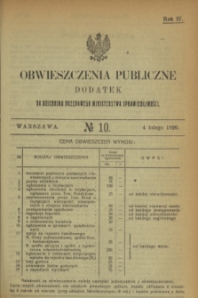 Obwieszczenia Publiczne : dodatek do Dziennika Urzędowego Ministerstwa Sprawiedliwości. R.4, № 10 (4 lutego 1920)